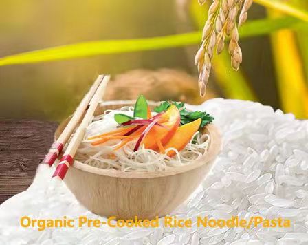 Organic Pre-cooked Rice Noodle/Pasta